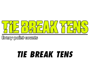 Tie Break Tens  Every Point Counts 